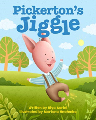 Pickerton's Jiggle -  NEW Riya Aarini 2021