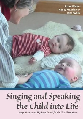 Singing and Speaking the Child Into Life | Jane Swain (u. a.) | Englisch | Buch