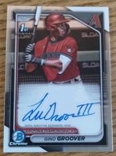 2024 Bowman - 1st Bowman Chrome Gino Groover Auto #CPA-GG (RC) Diamondbacks