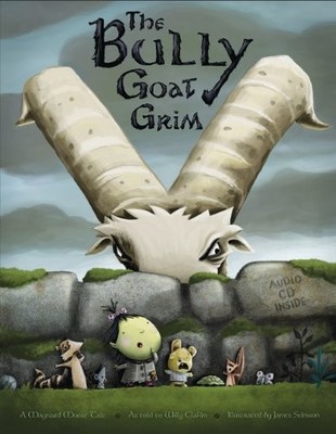 Bully Goat Grim: A Maynard Moose Tal..., Claflin, Willy