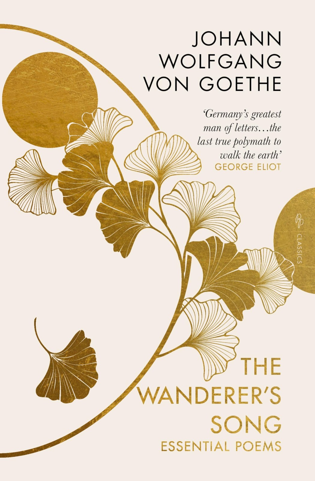 The Wanderer's Song: Essential Poems (Pushkin Press Deluxe Class