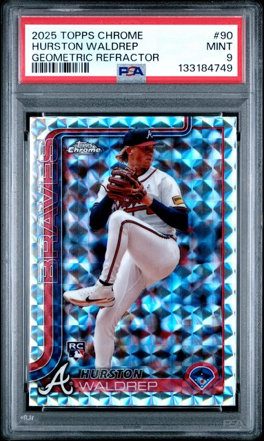 2025 TOPPS CHROME GEOMETRIC REFRACTOR #90 HURSTON WALDREP PSA 9