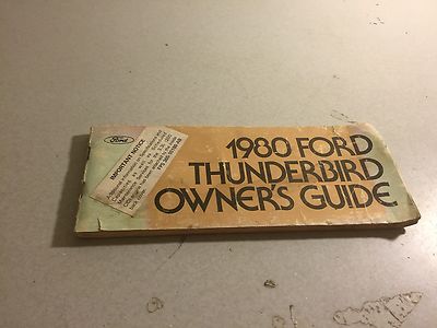 1980 Ford Thunderbird Owners Guide