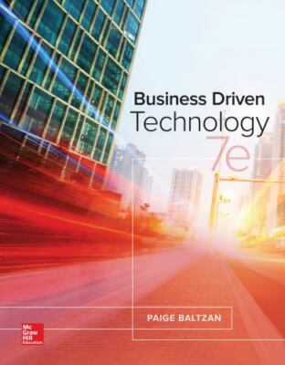 Business Driven Technology by Paige Baltzan (2017, Hardcover)