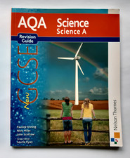 GCSE AQA Science Science A Nelson Thornes Revision Guide Summary and Questions