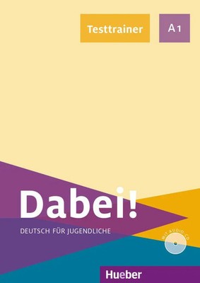 Dabei! A1. Deutsch als Fremdsprache / Testtrainer mit Audio-CD Kopp (u. a.) Buch
