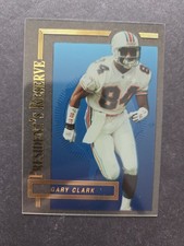 Gary Clark 1996 Collector's Edge President's Reserve /20,000 Miami Dolphins