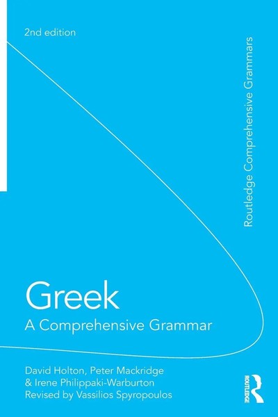 Greek A Comprehensive Grammar Of The Modern Language David Holton (U. A.) Buch-image