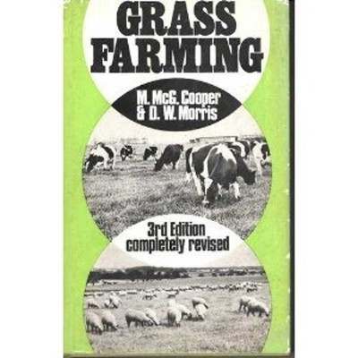 Grass Farming Hardcover M. McG, Morris, David William Cooper
