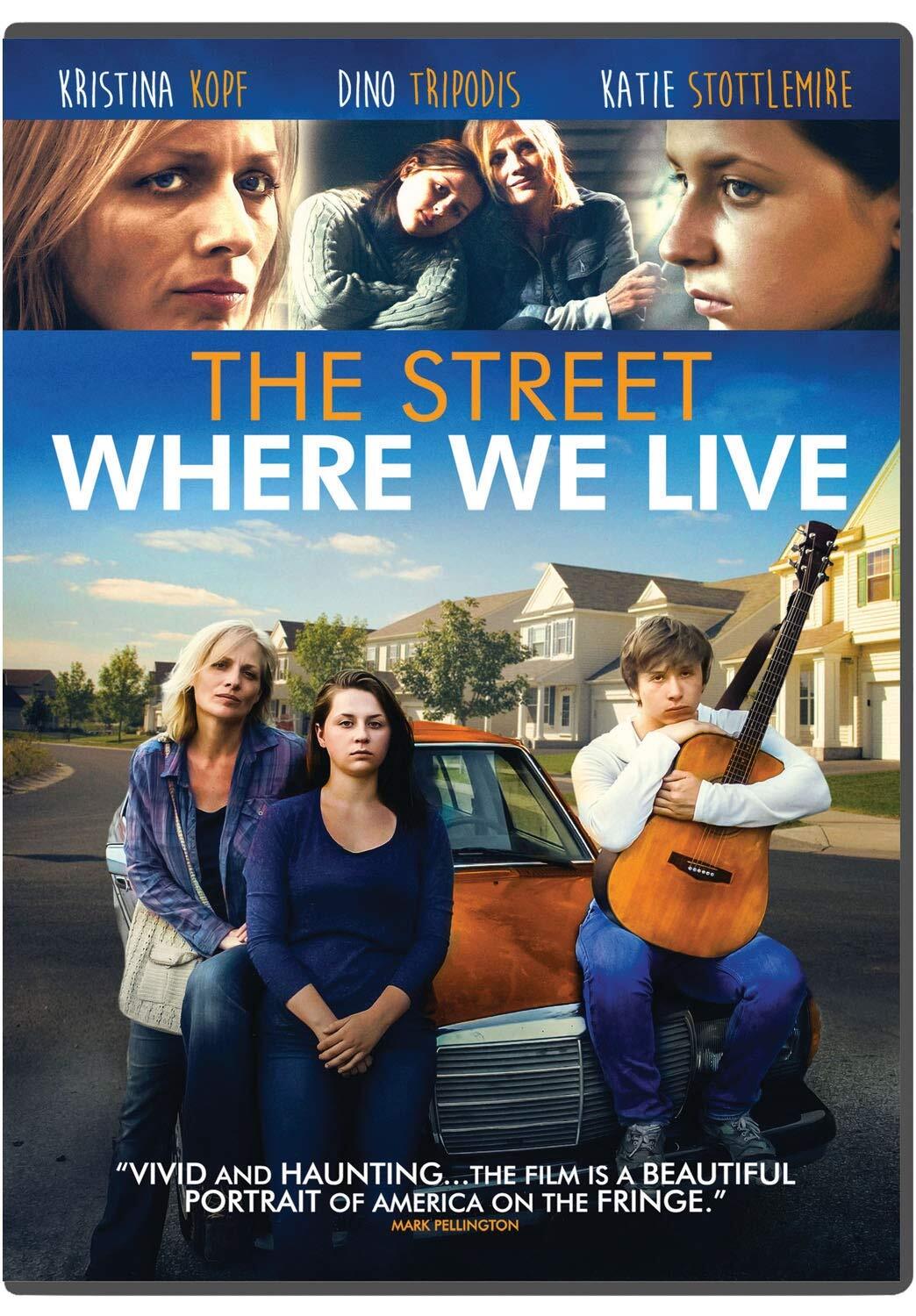 The Street Where We Live (DVD) Katie Stottlemire Kristina Kopf Dino Tripodis