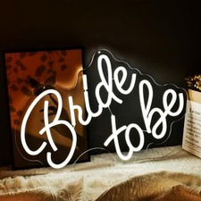 Bride to Be Neon LED Sign - White Letters - 17.7x12.2 - Reusable