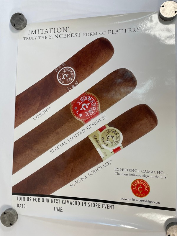 CAMACHO "Imitation Truly the Sincerest form of Flattery" Cigars Poster