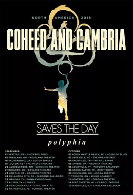 COHEED & CAMBRIA/SAVES THE DAY/POLYPHIA ''NORTH AMERICA 2016'' CONCERT TOUR POSTER