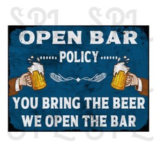 Open Bar Policy Retro style metal tin sign/plaque HOME Decor