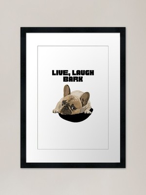 LIVE LAUGH BARK - gta cool boston t Framed Wall Art Poster Canvas Print Picture