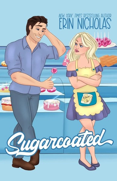 Erin Nicholas | Sugarcoated | Taschenbuch | Englisch (2025) | Hot Cakes-image