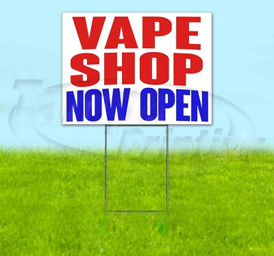 VAPE SHOP NOW OPEN Yard Sign Corrugated Plastic Bandit Lawn Decorations USA