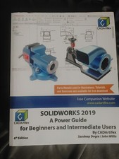 SOLIDWORKS 2019: A Power Guide for Beginners and Intermediate.