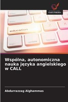 Abdurrazzag Alghammas | WspóLna, Autonomiczna Nauka J¿Zyka Angielskiego W Call