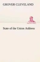 Grover Cleveland | State Of The Union Address | Taschenbuch | Englisch (2013)
