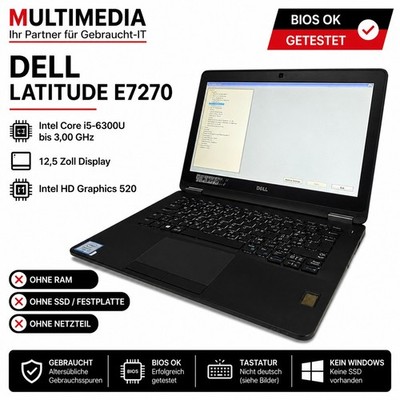 Dell Latitude E7270 12,5'' i5-6300U   BIOS OK   Ohne RAM/SSD   Gebraucht#S417