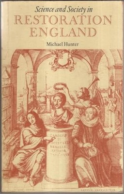 Science and Society in Restoration ..., Hunter, Michael