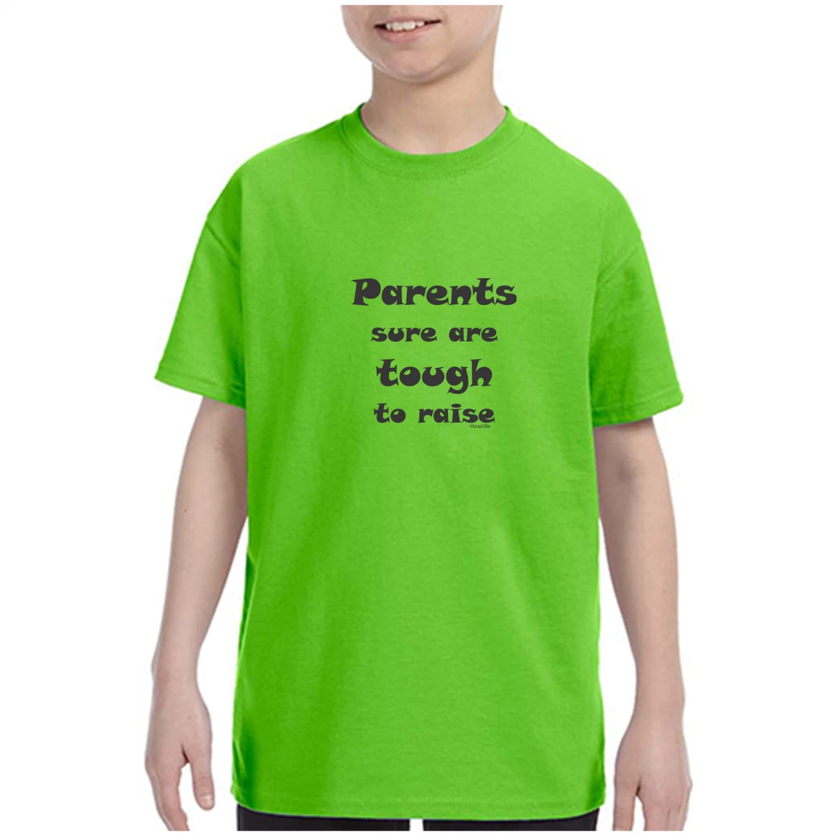Youth Kids T-shirt Parents Sure Are Tough To Raise | eBay