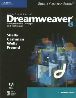 Macromedia Dreamweaver 8: Comprehensive Concepts and Techniques (Shelly Cashman)