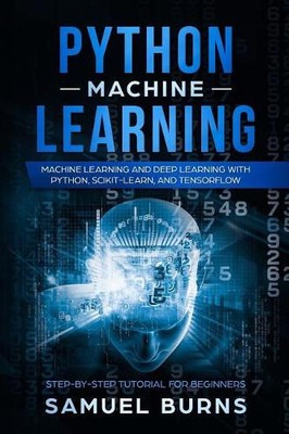 Samuel Burns Python Machine Learning (Paperback) (UK IMPORT)