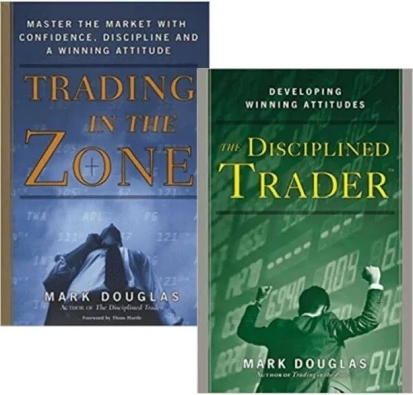 Trading in the Zone + The Disciplined Trader by Mark Douglas