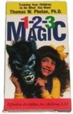 1-2-3 Magic: Training Your Children to Do What You Want - Paperback - GOOD