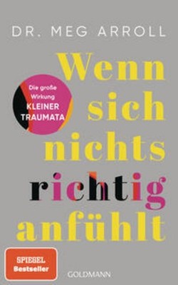 Wenn sich nichts richtig anfühlt Meg Arroll