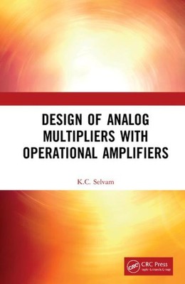 Aufbau von Analog Multiplikatoren mit Operationsverstärkern, Hardcover von Selvam...