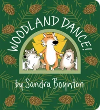 Woodland Dance (Boynton on Board) - Board book By Boynton, Sandra - GOOD