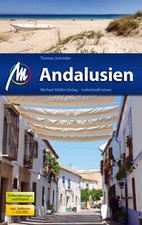 ANDALUSIEN Michael Müller Reiseführer 17DM Spanien Sevilla Costa del Sol la Luz