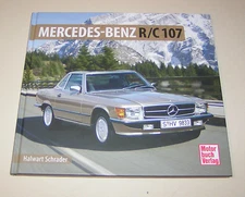 Mercedes-Benz Sl / SLC R 107 Roadster 280 Sl - 560 Sl Schrader-Typen-Chronik