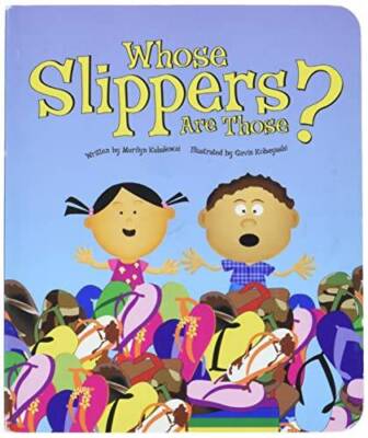 Whose Slippers Are Those Board Book - Board book By Marilyn Kahalewai - GOOD