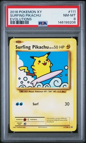 2016 POKEMON XY EVOLUTIONS #111 SURFING PIKACHU PSA 8