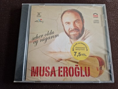 Musa Eroglu Seher Oldu Ey Nigarim CD.