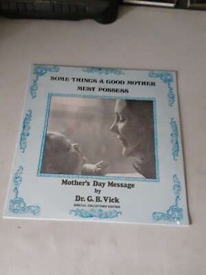 Dr. G.B. Vick - Some Things A Good Mother Must Possess (LP, 1979) Brand New