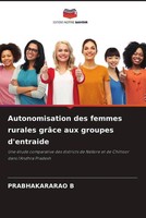 Prabhakararao B | Autonomisation Des Femmes Rurales GrâCe Aux Groupes D'entraide