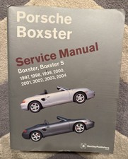 Porsche Boxster Service Manual 1997-2004 S By Bentley 1998 1999 2000 2001 02 03