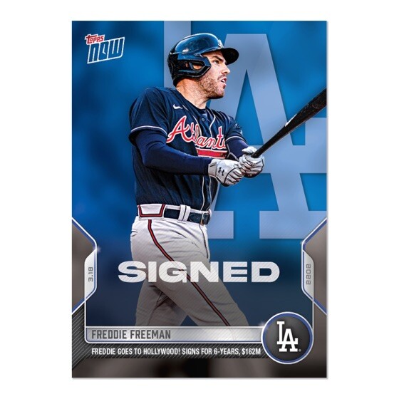 2022 Topps Now Signed Card Los Angeles Dodgers Freddie Freeman #ST-9 From Braves
