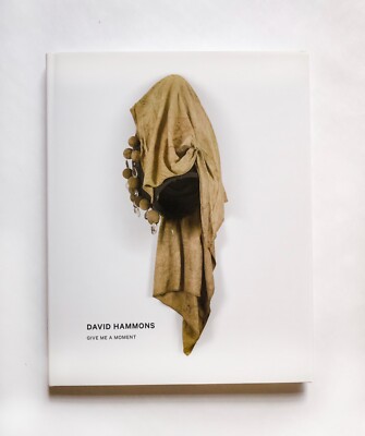 David Hammons Give Me A Moment 1st Edition Ben Okri Jannis Kounellis RARE OOP