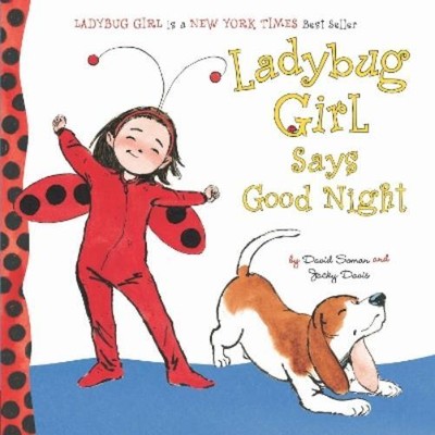 Jacky Davis Ladybug Girl Says Good Night (Board Book) Ladybug Girl