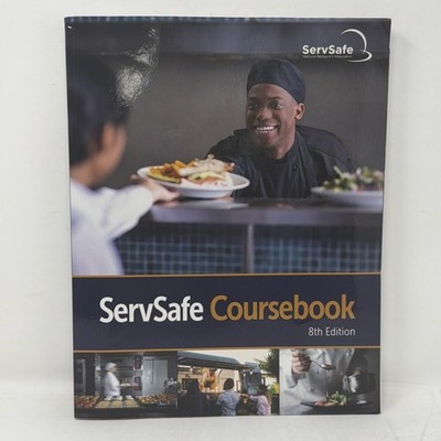 SERVSAFE COURSEBOOK, 8TH EDITION, TEXTBOOK, The National Restaurant Association 