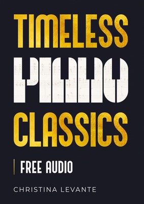 Timeless Piano Classics | 45 Beautiful Pieces of Classical Piano Music for Learn