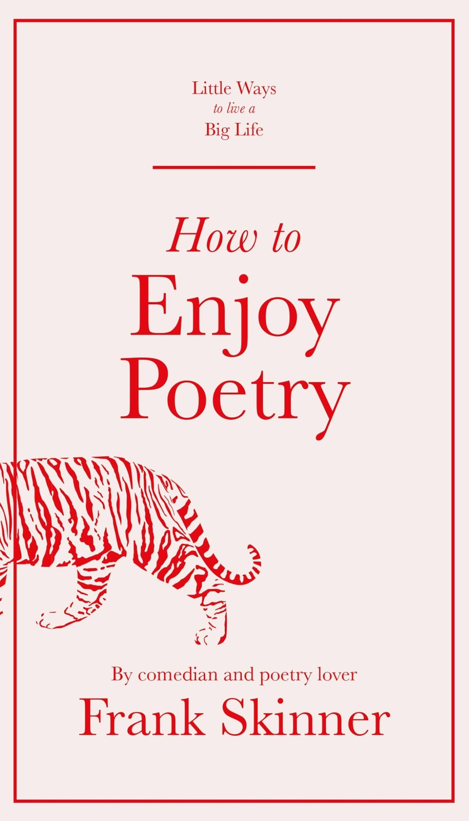 How to Enjoy Poetry by Frank Skinner HARDBACK - Image 5