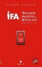 IFA - Insanin Fabrika Ayarlari - 3 Kitap Birarada Sinan Canan