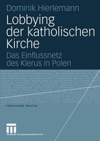 Lobbying Der Katholischen Kirche Dominik Hierlemann